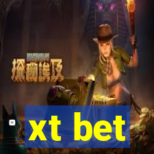 xt bet